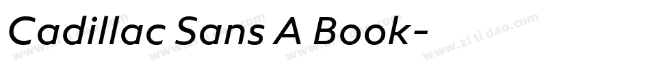 Cadillac Sans A Book字体转换